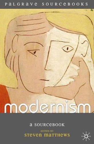 Cover image for Modernism: A Sourcebook