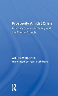 Cover image for Prosperity Amidst Crisis