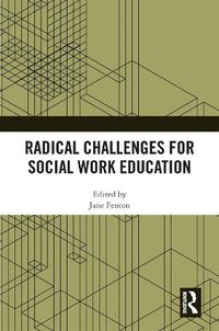 Cover image for Radical Challenges for Social Work Education