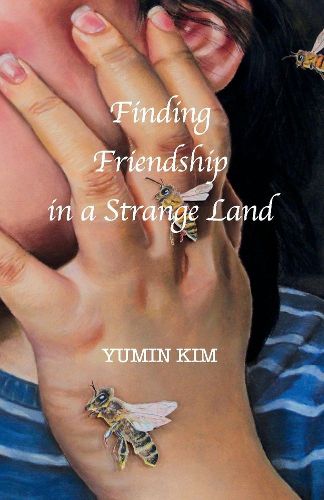 Cover image for Finding Friendship in a Strange Land