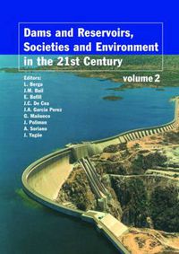 Cover image for Dams and Reservoirs, Societies and Environment in the 21st Century: Proceedings of the International Symposium on Dams in the Societies of the 21st Century, 22nd International Congress on Large Dams (ICOLD), Barcelona, Spain, 18 June 2006