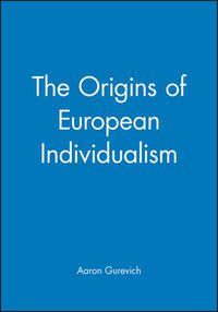 Cover image for The Origins of European Individualism