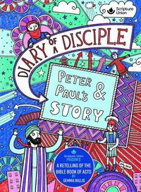 Cover image for Diary of a Disciple - Peter and Paul's Story