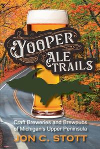 Cover image for Yooper Ale Trails