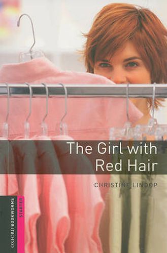 Oxford Bookworms Library: Starter Level:: The Girl with Red Hair