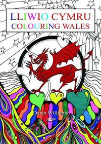 Cover image for Lliwio Cymru / Colouring Wales