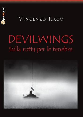 Cover image for DEVILWINGS - sulla rotta per le tenebre