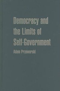 Cover image for Democracy and the Limits of Self-Government