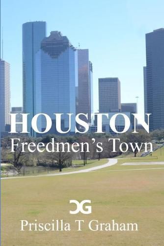 Cover image for Houston Freedmen's Town