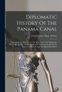 Cover image for Diplomatic History Of The Panama Canal