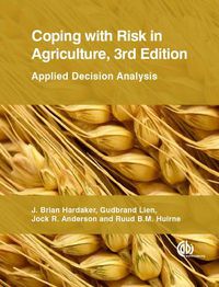 Cover image for Coping with Risk in Agriculture: Applied Decision Analysis