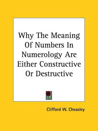 Cover image for Why the Meaning of Numbers in Numerology Are Either Constructive or Destructive