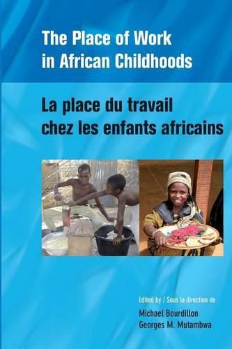 Cover image for The Place of Work in African Childhoods