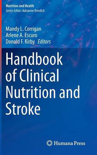 Cover image for Handbook of Clinical Nutrition and Stroke