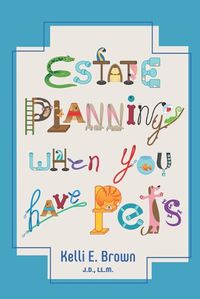 Cover image for Estate Planning When You Have Pets