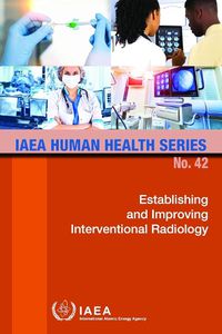 Cover image for Establishing and Improving Interventional Radiology