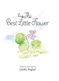 Cover image for The Best Little Flower