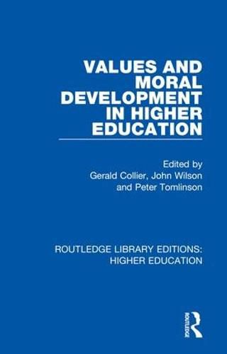 Cover image for Values and Moral Development in Higher Education