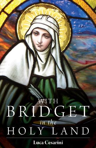 Cover image for With Bridget in the Holy Land