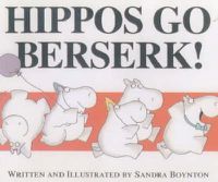 Cover image for Hippos Go Berserk