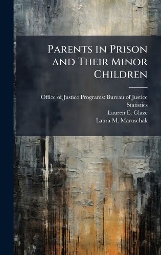 Cover image for Parents in Prison and Their Minor Children