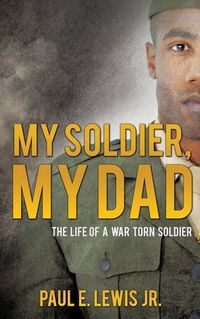 Cover image for My Soldier, My Dad