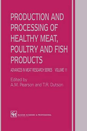 Cover image for Production and Processing of Healthy Meat, Poultry and Fish Products