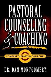 Cover image for Pastoral Counseling & Coaching: Compass Therapy In Churches