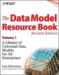 Cover image for The Data Model Resource Book: A Library of Universal Data Models for All Enterprises