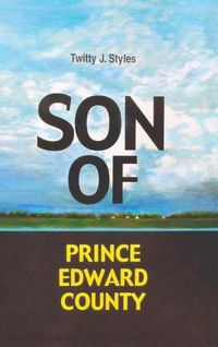 Cover image for Son of Prince Edward County