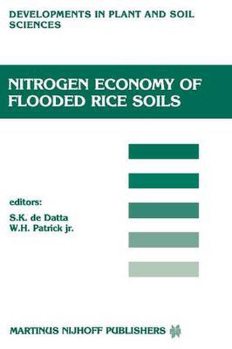 Nitrogen Economy of Flooded Rice Soils: Proceedings of a symposium on the Nitrogen Economy of Flooded Rice Soils, Washington DC, 1983