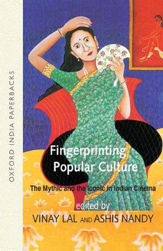 Cover image for Fingerprinting Popular Culture: The Mythic and the Iconic in Indian Cinema