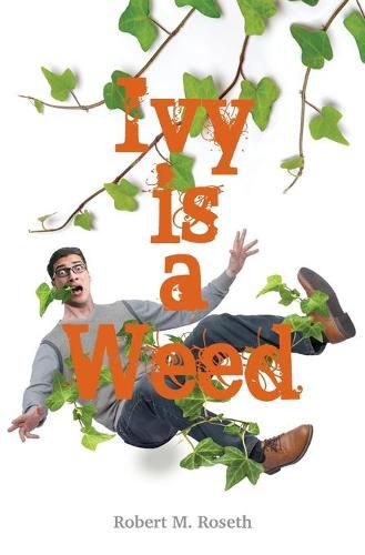 Cover image for Ivy is a Weed