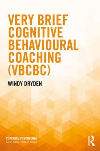 Cover image for Very Brief Cognitive Behavioural Coaching (VBCBC)