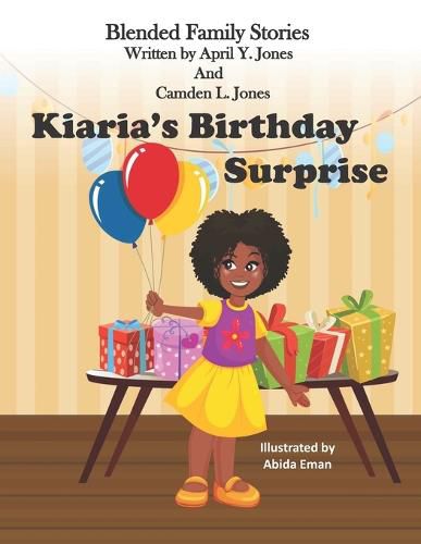 Cover image for Kiaria's Birthday Surprise: Blended Family Stories Series