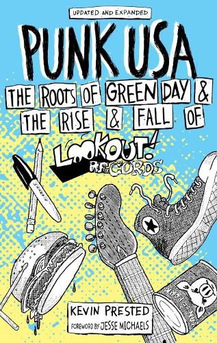 Cover image for Punk USA: The Roots of Green Day & The Rise and Fall of Lookout Records