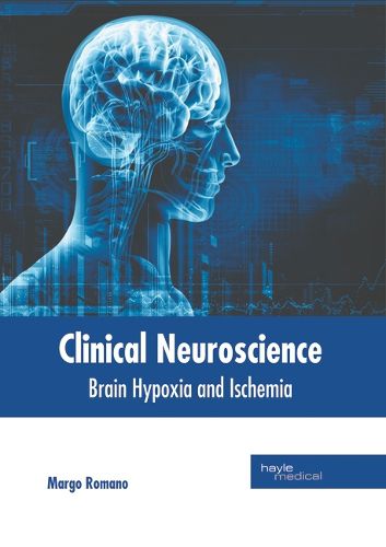 Cover image for Clinical Neuroscience: Brain Hypoxia and Ischemia