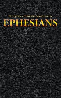 Cover image for The Epistle of Paul the Apostle to the EPHESIANS