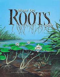 Cover image for What Do Roots Do?