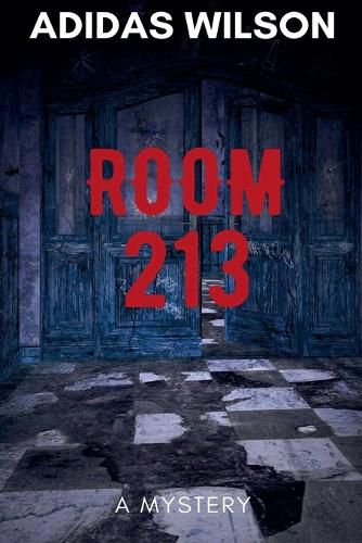 Cover image for Room 213 - A Mystery