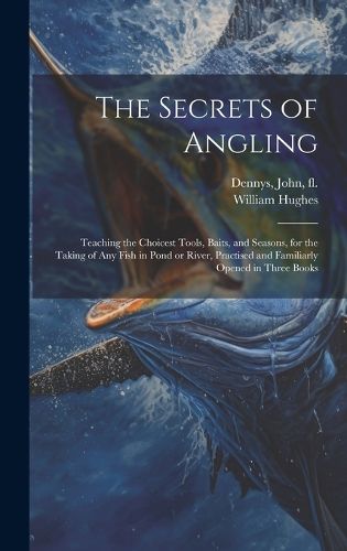 Cover image for The Secrets of Angling