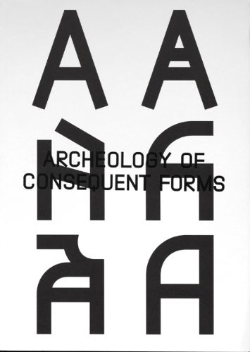 Cover image for Archeology of Consequent Forms