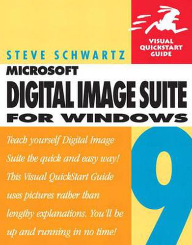 Cover image for Microsoft Digital Image Suite 9 for Windows: Visual QuickStart Guide