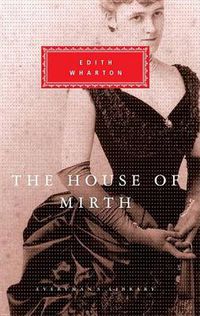 Cover image for The House of Mirth: Introduction by Pamela Knights