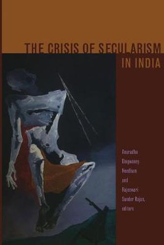 Cover image for The Crisis of Secularism in India