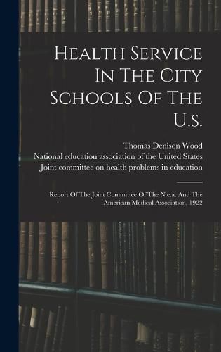 Health Service In The City Schools Of The U.s.