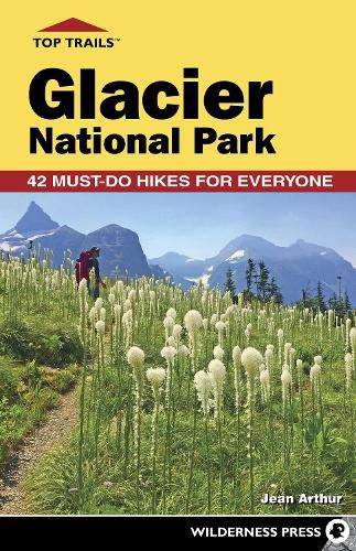 Cover image for Top Trails: Glacier National Park