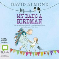 Cover image for My Dad's a Birdman
