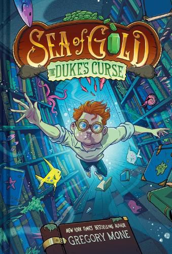 The Duke's Curse (Sea of Gold Book 2) (A Middle Grade Adventure)