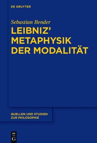 Cover image for Leibniz' Metaphysik der Modalitat